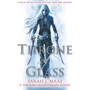 Sarah J. Maas: Throne of Glass