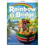 Rainbow Bridge 3: Class Book and Workbook