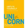 Гері Бішоп: Unfu * k yourself. Парся менше, живи більше
