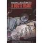 Michail Bulgakov: A Dog's Heart
