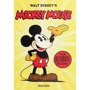 Walt Disney's Mickey Mouse. The Ultimate History. 40th Anniversary Edition