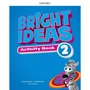 Bright Ideas 2: Activity Book with Online Practice