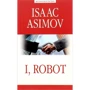 Isaac Asimov: I, Robot