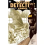 Брайан Вон: Бетмен. Detective Comics. І хрюкоталі зелюки