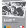 Klasse A1: Lehrerhandbuch mit Audio-CDs und Video-DVD