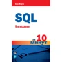 Бен Форта: SQL за 10 минут (5-е издание)