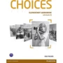 Choices Elementary WB + Audio CD (тетрадь для домашних работ с вложенным CD 4901990000)