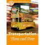 Oxford Read and Discover 5: Transportation Then and Now
