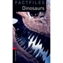 Bookworms 3: Tim Vicary: Dinosaurs Factfile