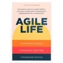 Катерина Ленгольда: Agile life. Як вивести життя на нову орбіту, використовуючи методи agile-планування, нейрофізіологію