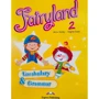 Fairyland 2: Vocabulary and Grammar Practice
