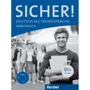 Sicher! B1+: Arbeitsbuch mit Audio-CD