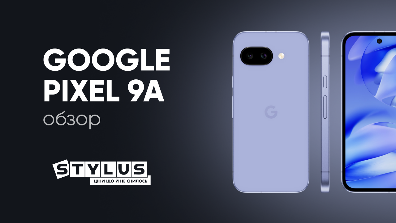 Обзор Google Pixel 9a